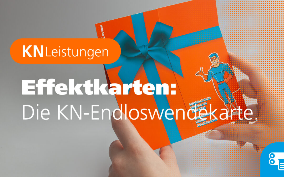 Effektkarten: Die KN-Endloswendekarte.